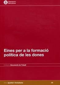 Eines per a la formació política de les dones | 9788498034530 | Alonso Higuera, Carmen;Barerá Heredia, Ester;Freixa Zurita, Carme;Juan Pérez, Carmen;Montolío Durán,