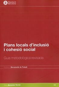 Plans locals d'inclusió i cohesió social | 9788498036664 | UNIVERSIDAD AUTÓNOMA DE BARCELONA/INSTITUTO DE GOBIERNO Y POLÍTICAS PÚBLICAS