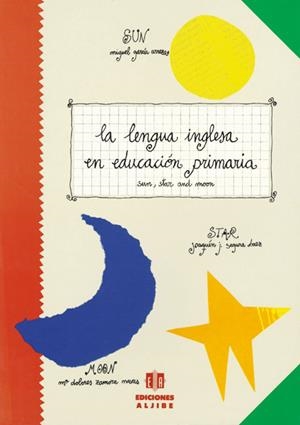 La lengua inglesa en la Educación Primaria | 9788487767210 | García Arreza, Miguel;Segura Báez, Joaquín;Zamora Navas, María Dolores