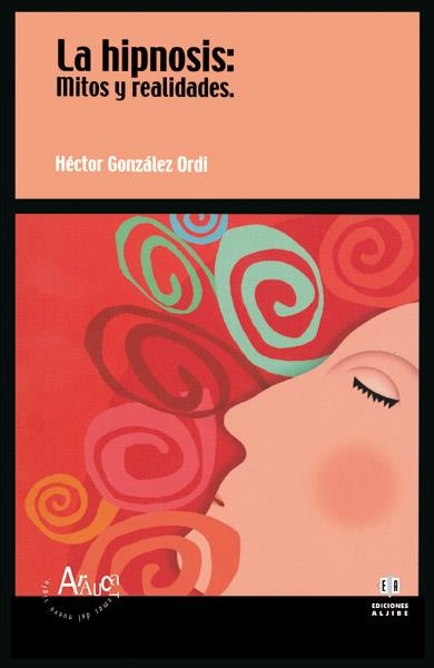La hipnosis | 9788497000017 | González Ordi, Héctor