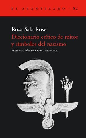 Diccionario crítico de mitos y símbolos del nazismo | 9788496136311 | Sala Rose, Rosa