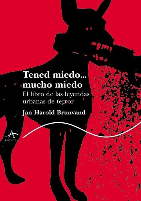 Tened miedo... Mucho miedo | 9788484282617 | Brunvand, Jan Harold