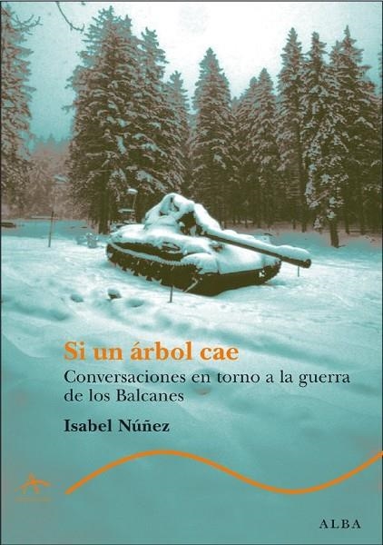 Si un árbol cae | 9788484284314 | Núñez, Isabel