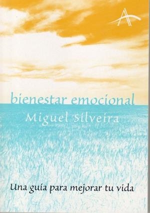 Bienestar emocional | 9788484282570 | Silveira, Miguel