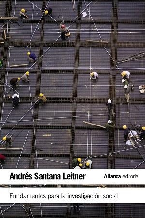 Fundamentos para la investigación social | 9788420675848 | Santana Leitner, Andrés