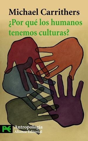 ¿Por qué los humanos tenemos culturas? | 9788420664392 | Carrithers, Michael
