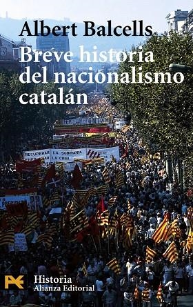Breve historia del nacionalismo catalán | 9788420656434 | Balcells, Albert