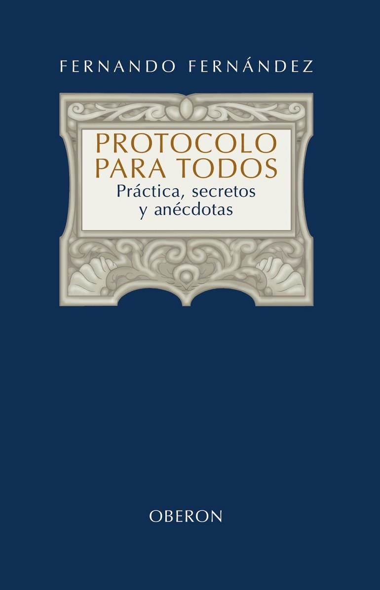 Protocolo para todos | 9788420697949 | Fernández, Fernando