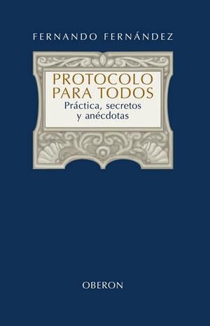 Protocolo para todos | 9788420697949 | Fernández, Fernando