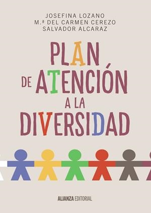 Plan de Atención a la Diversidad | 9788420697482 | Lozano Martínez, Josefina;Cerezo Máiquez, Mª del Carmen;Alcaraz García, Salvador