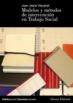 Modelos y métodos de intervención en Trabajo Social | 9788420648149 | Viscarret Garro, Jesús