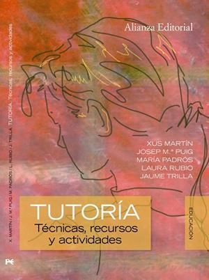 Tutoría | 9788420683928 | Martín, Xus;Puig, Josep María;Padrós, María;Rubio, Laura;Trilla, Jaume