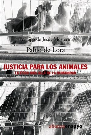 Justicia para los animales | 9788420641577 | Lora Deltoro, Pablo de