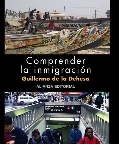 Comprender la inmigración | 9788420662770 | Dehesa, Guillermo de la