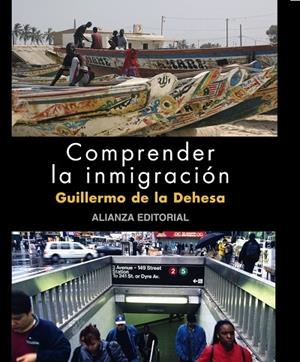 Comprender la inmigración | 9788420662770 | Dehesa, Guillermo de la
