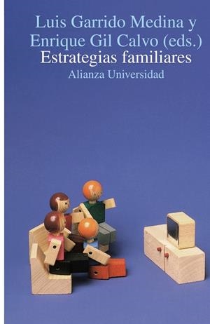 Estrategias familiares | 9788420627663 | Garrido Medina, Luis;Gil Calvo, Enrique