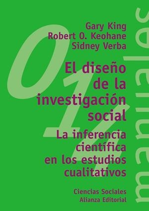 El diseño de la investigación social | 9788420686974 | King, Gary;Keohane, Robert O.;Verba, Sidney
