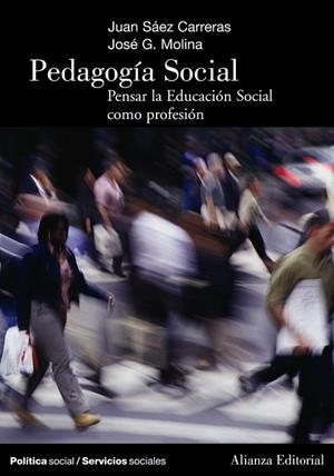 Pedagogía Social | 9788420648200 | Sáez Carreras, Juan;G. Molina, José