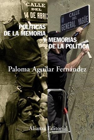 Políticas de la memoria y memorias de la política | 9788420664156 | Aguilar Fernández, Paloma