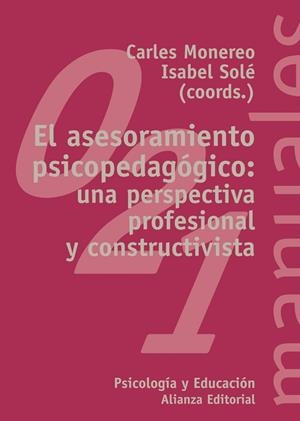 El asesoramiento psicopedagógico: una perspectiva profesional y constructiva | 9788420681948 | Monereo, Carles;Solé, Isabel