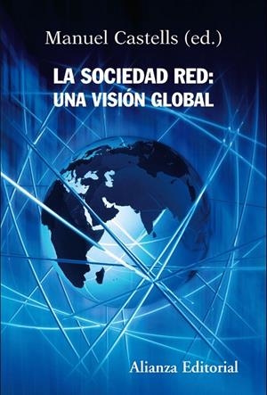 La sociedad red: una visión global | 9788420647845 | Castells, Manuel