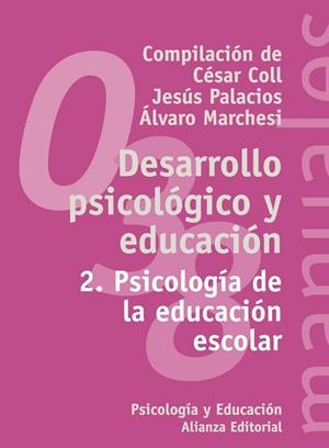 Desarrollo psicológico y educación | 9788420686851 | Marchesi, Álvaro;Palacios, Jesús;Coll, César