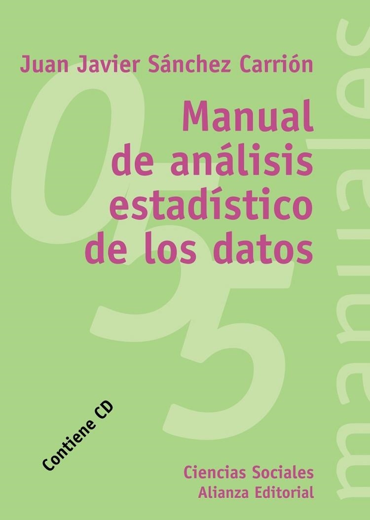 Manual de análisis estadístico de los datos | 9788420687162 | Sánchez Carrión, Juan J.