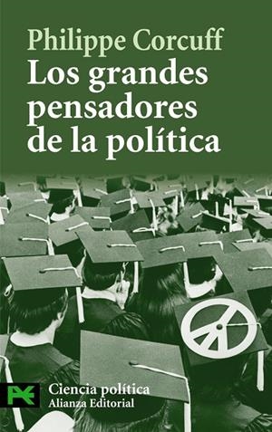 Los grandes pensadores de la política | 9788420649276 | Corcuff, Philippe