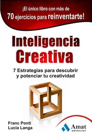 Inteligencia creativa | 9788497354981 | Ponti Roca, Franc;Langa García, Lucía