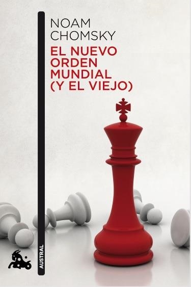 El nuevo orden mundial (y el viejo) | 9788408119265 | Chomsky, Noam