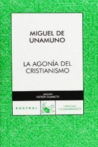 Agonía del cristianismo | 9788467029291 | Unamuno, Miguel de