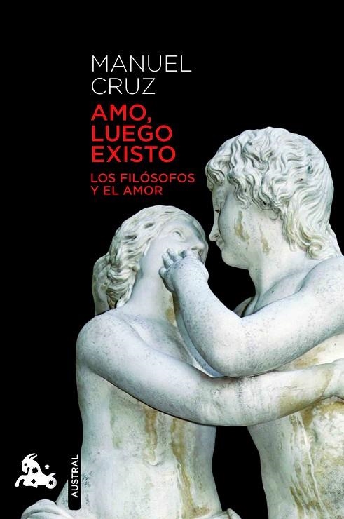 Amo, luego existo | 9788467007589 | Cruz, Manuel
