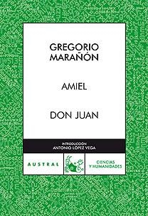 Amiel / Don Juan | 9788467027303 | Marañón, Gregorio