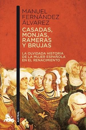 Casadas, monjas, rameras y brujas | 9788467034547 | MANUEL  FERNÁNDEZ ÁLVAREZ