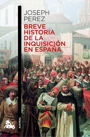 Breve historia de la Inquisición en España | 9788408006954 | Pérez, Joseph