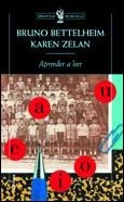 Aprender a leer | 9788484322283 | Bettelheim, Bruno;Zelan, Karen