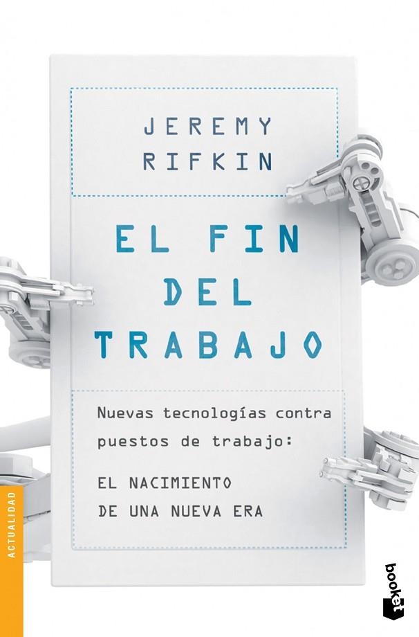 El fin del trabajo | 9788408124030 | Rifkin, Jeremy