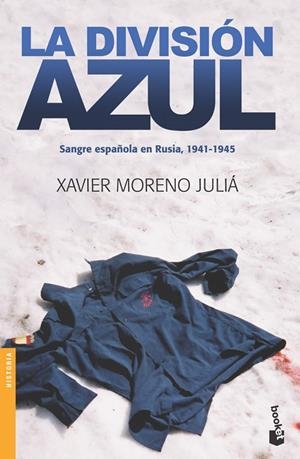 La División Azul | 9788484327769 | Moreno Juliá, Xavier