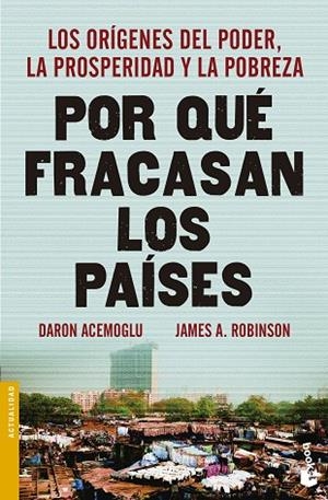 Por qué fracasan los países | 9788423418909 | Acemoglu, Daron;Robinson, James A.
