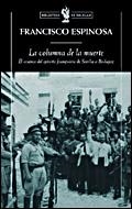 La columna de la muerte | 9788484328971 | Espinosa Maestre, Francisco