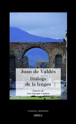 Diálogo de la lengua | 9788498920796 | Valdés, Juan de;Enrique Laplana, José