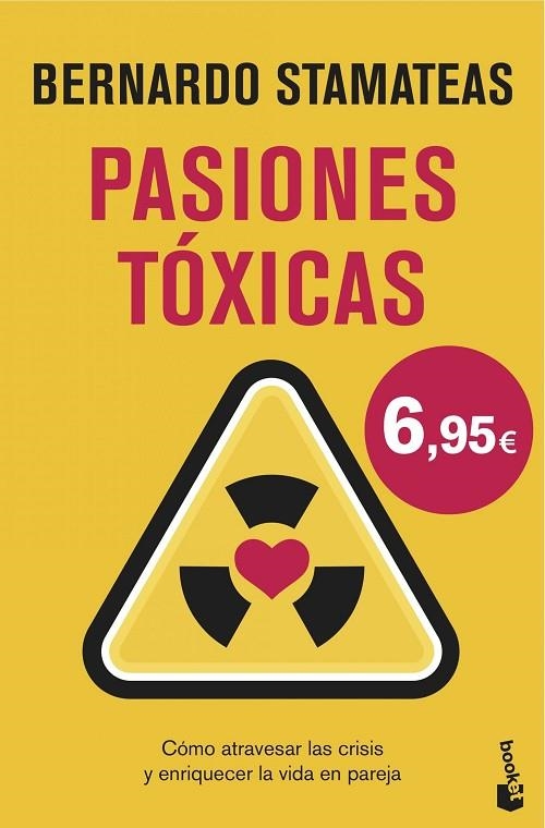 Pasiones tóxicas | 9788408146551 | Stamateas, Bernardo