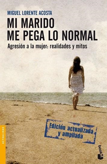 Mi marido me pega lo normal | 9788408085393 | Lorente Acosta, Miguel