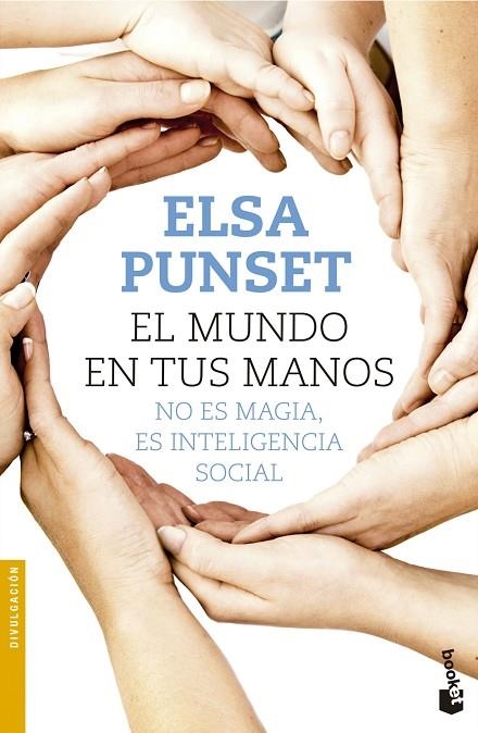 El mundo en tus manos | 9788423349722 | Punset, Elsa