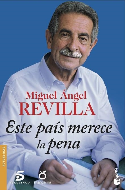 Este país merece la pena | 9788467046762 | Revilla, Miguel Ángel