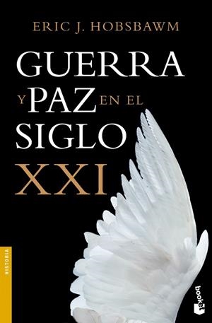 Guerra y paz en el siglo XXI | 9788408119586 | Hobsbawm, Eric J.