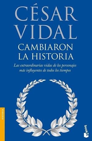 Cambiaron la historia | 9788408085881 | Vidal, César