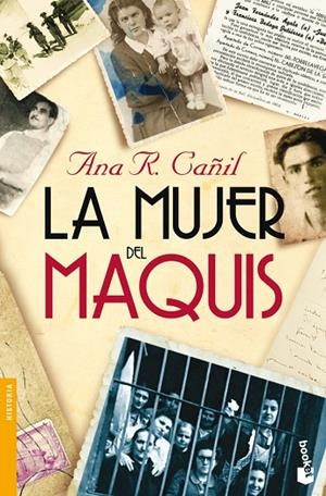 La mujer del maquis | 9788467032864 | Cañil, Ana R.