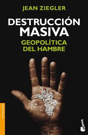 Destrucción masiva | 9788499422565 | Ziegler, Jean