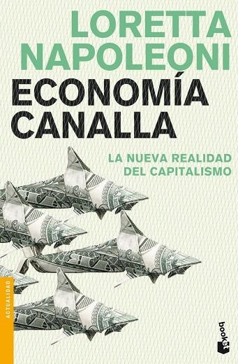 Economía canalla | 9788408102700 | Napoleoni, Loretta